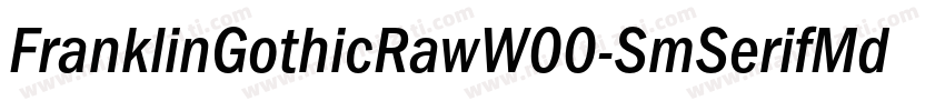 FranklinGothicRawW00-SmSerifMd Regu字体转换
